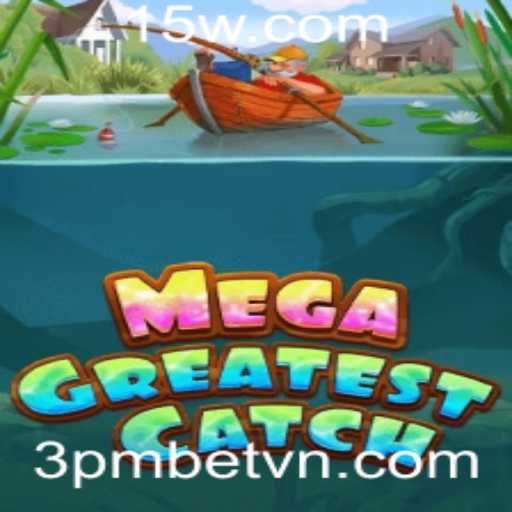 Descubra o Fascinante Mundo do MegaGreatestCatch e as Regras do Jogo